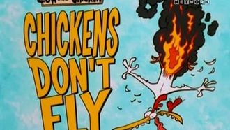 Episode 13 Chickens Don't Fly