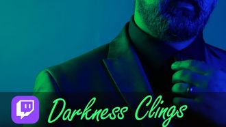 Episode 5 Darkness Clings