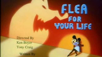 Episode 5 Flea for Your Life