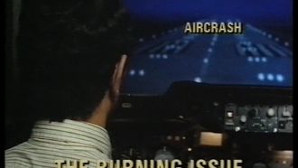 Episode 19 Aircrash: The Burning Issue