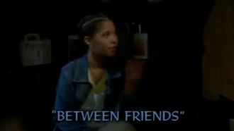 Episode 5 Between Friends