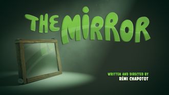 Episode 7 The Mirror