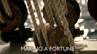 Episode 4 Making a Fortune