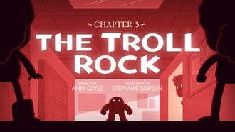Episode 5 Chapter 5: The Troll Rock