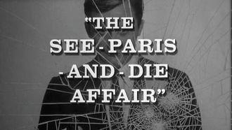 Episode 22 The See-Paris-And-Die Affair