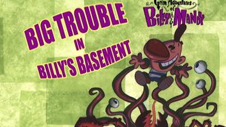 Episode 20 Big Trouble in Billy's Basement