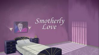 Episode 1 Smotherly Love