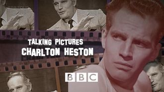 Episode 15 Charlton Heston: Talking Pictures