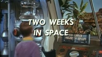 Episode 13 Two Weeks in Space