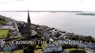Episode 4 Crossing the Emerald Isle