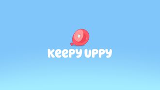 Episode 3 Keepy Uppy