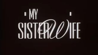 Episode 6 My Sister-Wife