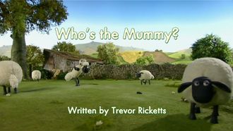 Episode 22 Who's the Mummy?