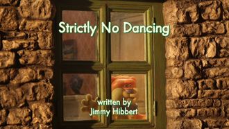 Episode 5 Strictly No Dancing
