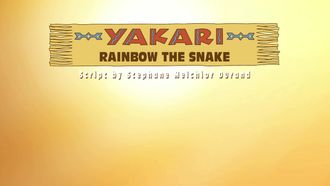 Episode 25 Rainbow the Snake