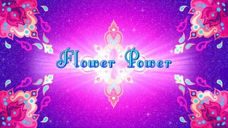 Episode 7 Flower Power
