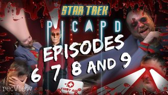 Episode 7 Star Trek: Picard Season 2, Episodes 6, 7, 8, and 9