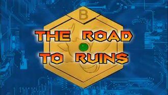Episode 24 The Road to Ruins A.K.A. Raiders of the Lost Medabot