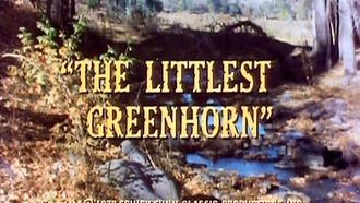 Episode 18 The Littlest Greenhorn