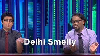 Episode 7 Delhi Smelly/Kaat Kaleja Dilli