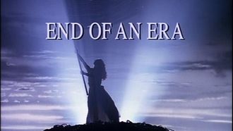 Episode 6 End of an Era