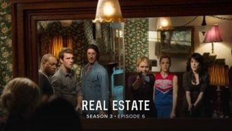 Episode 6 Real Estate