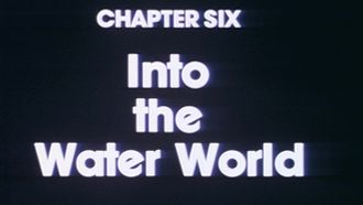 Episode 6 Chapter Six: Into the Water World