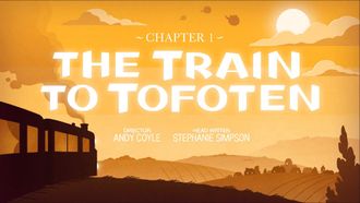 Episode 1 Chapter 1: The Train to Tofoten