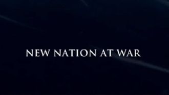 Episode 4 New Nation at War