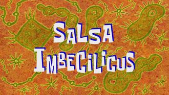 Episode 40 Salsa Imbecilicus