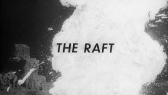 Episode 12 The Raft