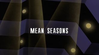 Episode 9 Mean Seasons