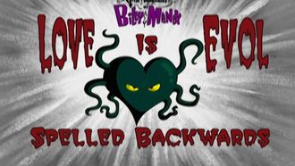 Episode 14 Love Is Evol Spelled Backwards