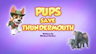 Episode 46 Pups Save Thundermouth