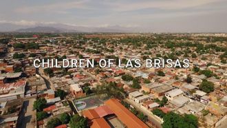 Episode 4 Children of Las Brisas