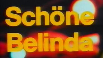 Episode 8 Schöne Belinda