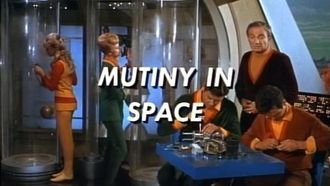 Episode 19 Mutiny in Space