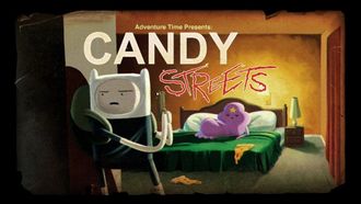 Episode 25 Candy Streets