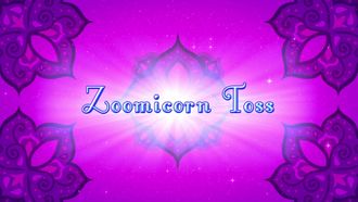 Episode 17 Zoomicorn Toss