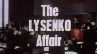 Episode 9 The Lysenko Affair