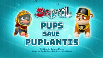 Episode 41 Sea Patrol: Pups Save Puplantis