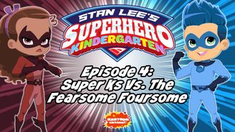 Episode 4 Super K's vs. The Fearsome Foursome