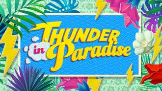 Episode 14 Thunder in Paradise