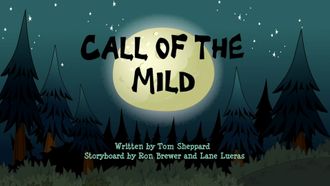 Episode 14 Call of the Mild