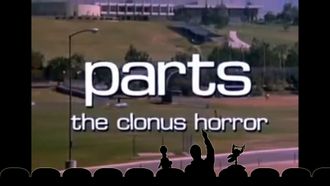 Episode 11 Parts: The Clonus Horror