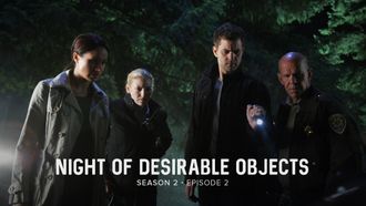 Episode 2 Night of Desirable Objects
