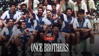 Episode 25 Once Brothers