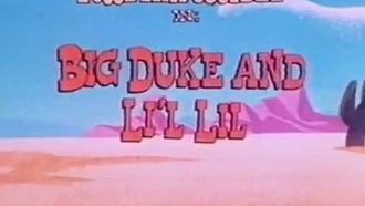 Episode 1 Big Duke and Li'l Lil