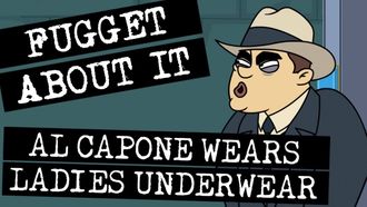 Episode 8 Al Capone Wears Ladies Underwear