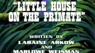 Episode 18 Little House on the Primate